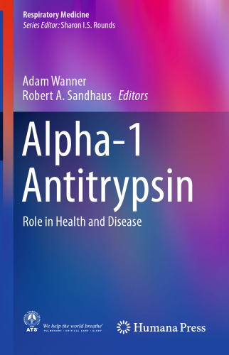 Alpha-1 Antitrypsin: Role in Health and Disease