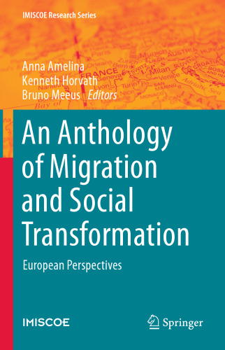 An Anthology of Migration and Social Transformation: European Perspectives