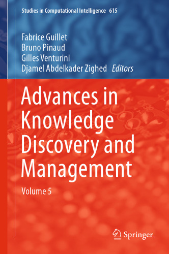 Advances in Knowledge Discovery and Management: Volume 5