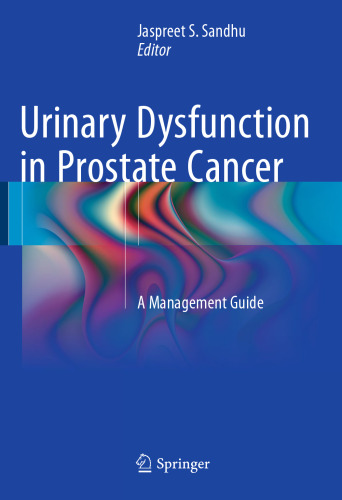 Urinary Dysfunction in Prostate Cancer: A Management Guide