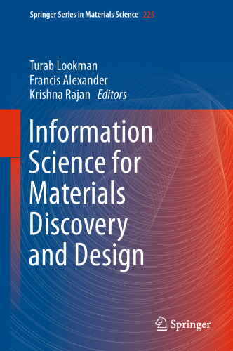 Information Science for Materials Discovery and Design