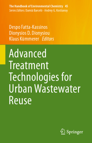 Advanced Treatment Technologies for Urban Wastewater Reuse 