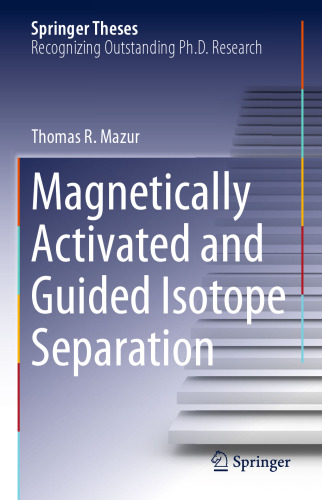 Magnetically Activated and Guided Isotope Separation
