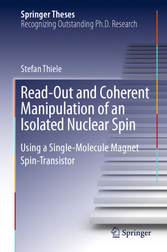 Read-Out and Coherent Manipulation of an Isolated Nuclear Spin : Using a Single-Molecule Magnet Spin-Transistor