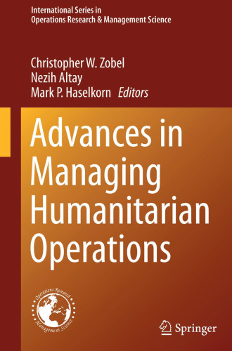 Advances in Managing Humanitarian Operations