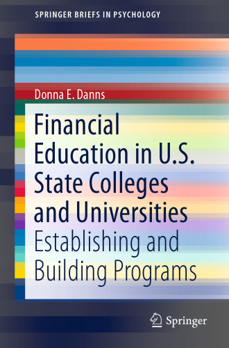 Financial Education in U.S. State Colleges and Universities: Establishing and Building Programs