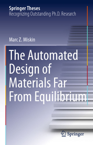 The Automated Design of Materials Far From Equilibrium