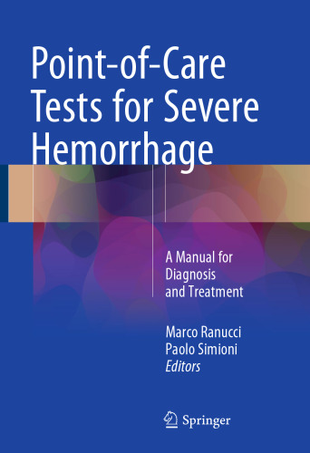 Point-of-Care Tests for Severe Hemorrhage: A Manual for Diagnosis and Treatment