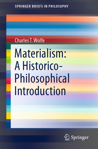 Materialism: A Historico-Philosophical Introduction