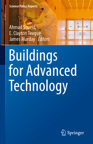Buildings for Advanced Technology