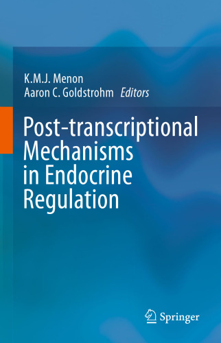 Post-transcriptional Mechanisms in Endocrine Regulation