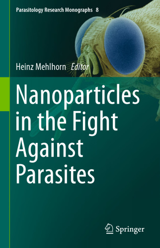 Nanoparticles in the Fight Against Parasites