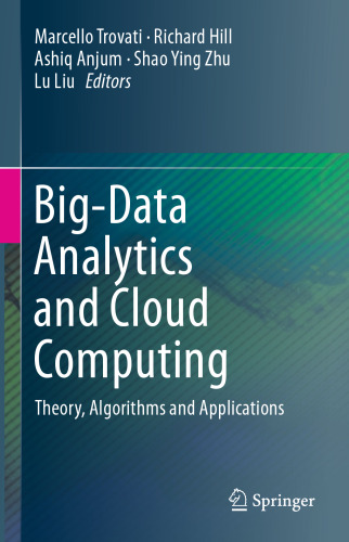 Big-Data Analytics and Cloud Computing: Theory, Algorithms and Applications