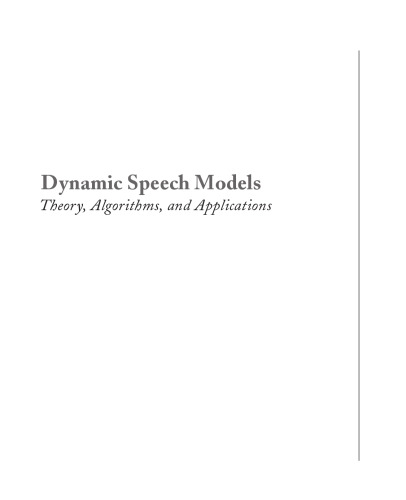 Dynamic Speech Models