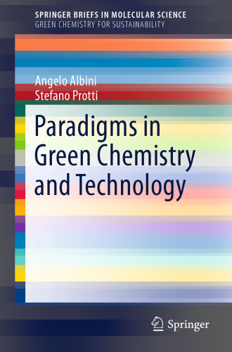 Paradigms in Green Chemistry and Technology