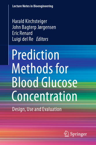 Prediction Methods for Blood Glucose Concentration: Design, Use and Evaluation