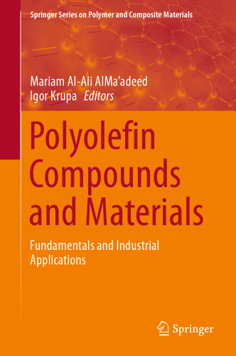 Polyolefin Compounds and Materials: Fundamentals and Industrial Applications