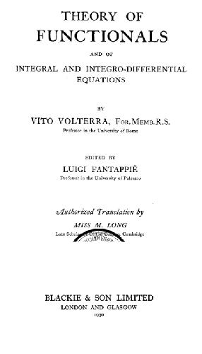 Theory of Functionals and of Integral and Integro-Differential Equations