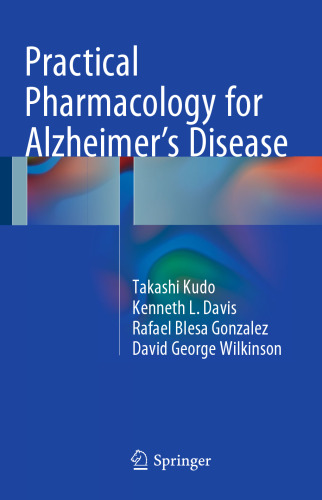 Practical Pharmacology for Alzheimer’s Disease