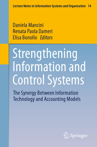 Strengthening Information and Control Systems: The Synergy Between Information Technology and Accounting Models