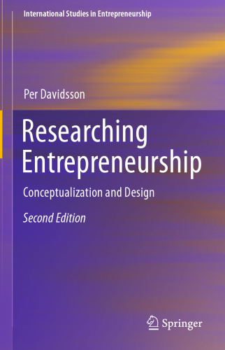 Researching Entrepreneurship: Conceptualization and Design