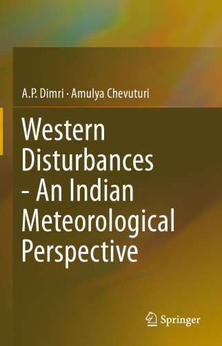 Western Disturbances - An Indian Meteorological Perspective
