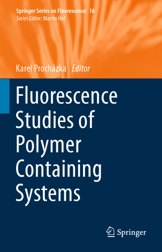 Fluorescence Studies of Polymer Containing Systems