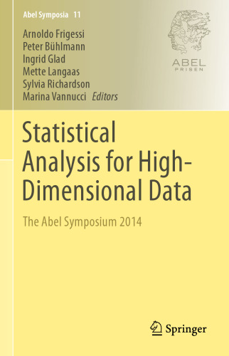 Statistical Analysis for High-Dimensional Data: The Abel Symposium 2014
