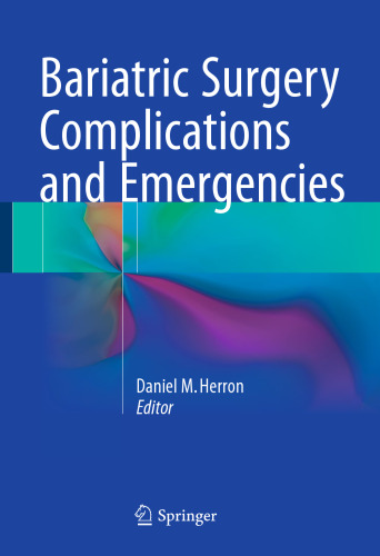 Bariatric Surgery Complications and Emergencies