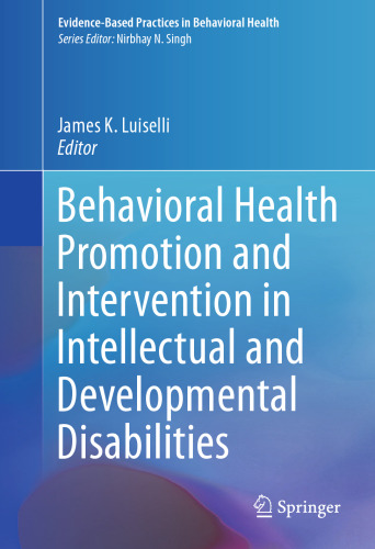 Behavioral Health Promotion and Intervention in Intellectual and Developmental Disabilities