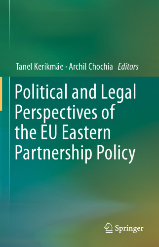 Political and Legal Perspectives of the EU Eastern Partnership Policy