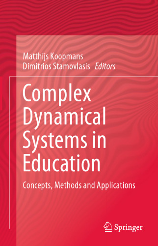 Complex Dynamical Systems in Education: Concepts, Methods and Applications