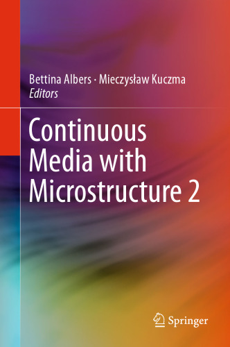 Continuous Media with Microstructure 2
