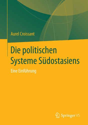 Die politischen Systeme Südostasiens: Eine Einführung