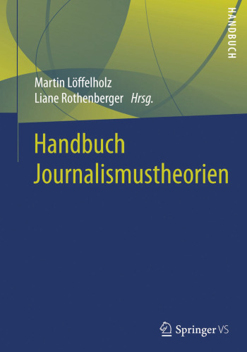 Handbuch Journalismustheorien