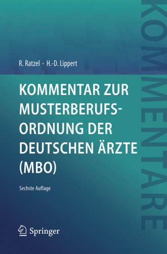 Kommentar zur Musterberufsordnung der deutschen Ärzte (MBO)