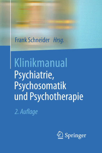 Klinikmanual Psychiatrie, Psychosomatik und Psychotherapie
