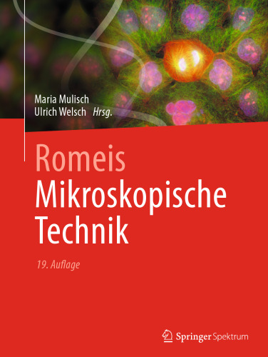 Romeis - Mikroskopische Technik