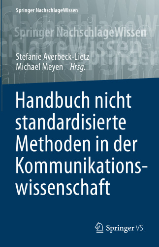 Handbuch nicht standardisierte Methoden in der Kommunikationswissenschaft