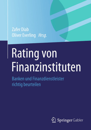 Rating von Finanzinstituten: Banken und Finanzdienstleister richtig beurteilen