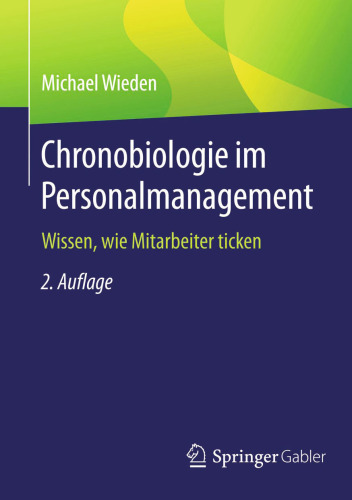Chronobiologie im Personalmanagement: Wissen, wie Mitarbeiter ticken