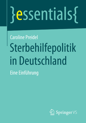 Sterbehilfepolitik in Deutschland: Eine Einführung