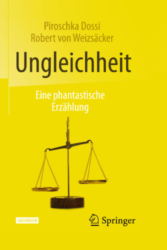 Ungleichheit: Eine phantastische Erzählung