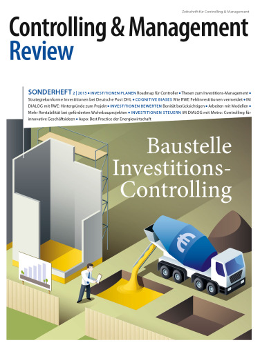 Controlling & Management Review Sonderheft 2-2015: Baustelle Investitions-Controlling