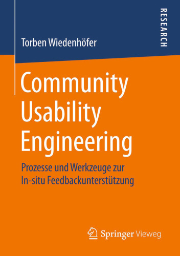 Community Usability Engineering: Prozesse und Werkzeuge zur In-situ Feedbackunterstützung