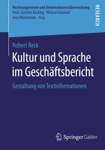 Kultur und Sprache im Geschäftsbericht: Gestaltung von Textinformationen