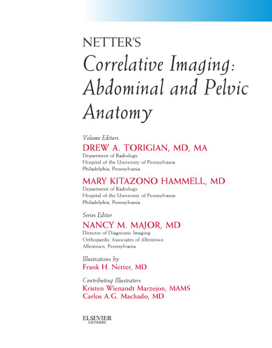Netter’s Correlative Imaging: Abdominal and Pelvic Anatomy: with Online Access, 1e