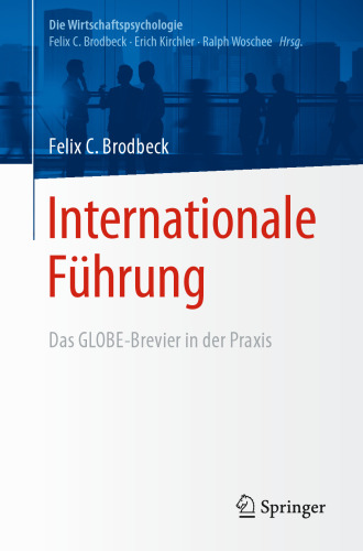 Internationale Führung: Das GLOBE-Brevier in der Praxis