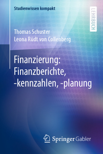Finanzierung: Finanzberichte, -kennzahlen, -planung