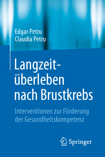 Langzeitüberleben nach Brustkrebs: Interventionen zur Förderung der Gesundheitskompetenz